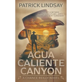 Agua Caliente Canyon: A Classic Western Series