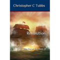 Revolution: The Dorset Boy Book 14
