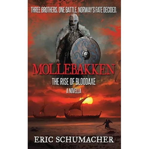 Mollebakken - A Viking Age Novella: Hakon's Saga Prequel