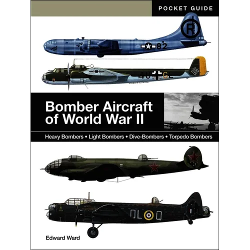 Bomber Aircraft of World War II
