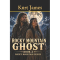 Rocky Mountain Ghost: Book 3: Rocky Mountain Series
