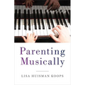 Parenting Musically