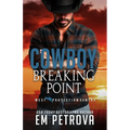 Cowboy Breaking Point
