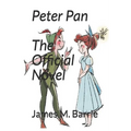 Peter Pan: The Official Novel