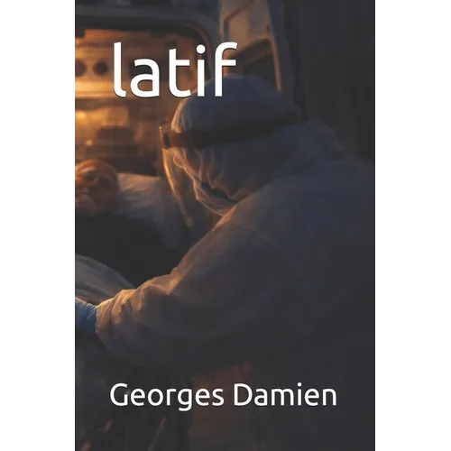 latif: A Lebanese novella
