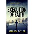 Execution of Faith