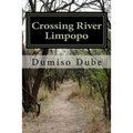 Crossing River Limpopo