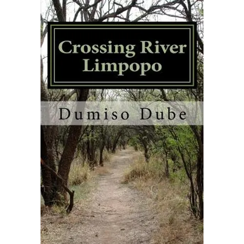 Crossing River Limpopo