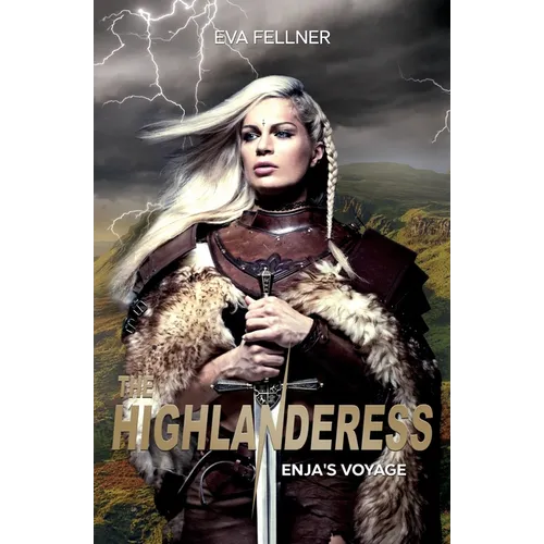 The Highlanderess: Vol.1 - Enja's Voyage