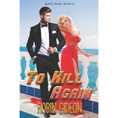 To Kill Again