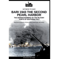 Bari 1943: the second Pearl Harbor
