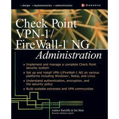Check Point VPN-1/Fire Wall-1 NG Administration