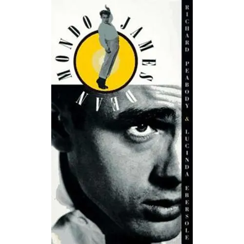 Mondo James Dean: A Collection of Stories and Poems about James Dean