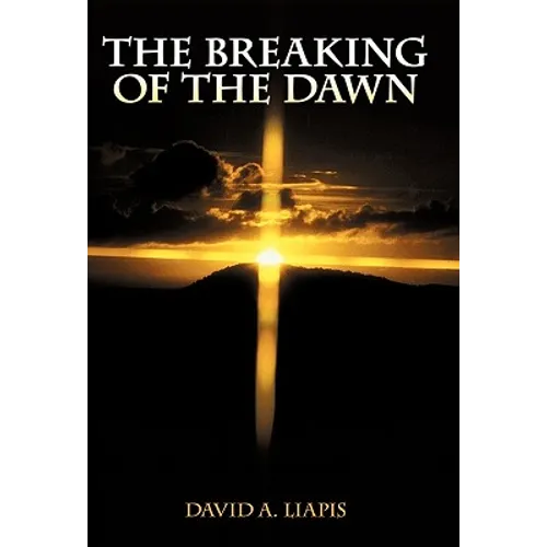 The Breaking of the Dawn