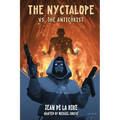 The Nyctalope vs. the Antichrist