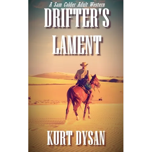 Drifter's Lament