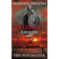 Mollebakken - A Viking Age Novella: Hakon's Saga Prequel