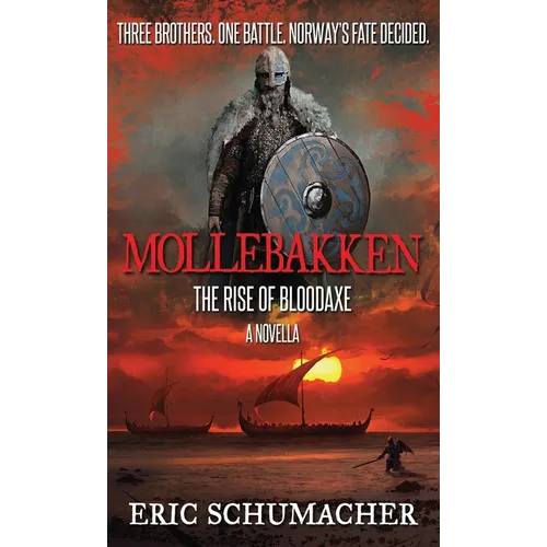 Mollebakken - A Viking Age Novella: Hakon's Saga Prequel