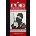 By Papal Decree: The Middle East Solution