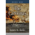 THE CAROLINAS - A Gavin MacKenzie Civil War Naval Adventure