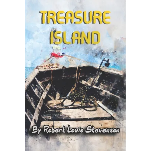 Treasure Island: (With Illustrations)