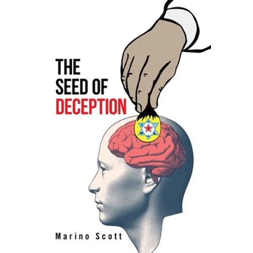 The Seed of Deception