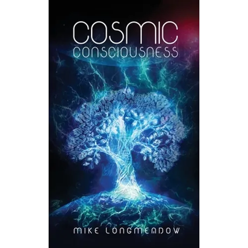 Cosmic Consciousness