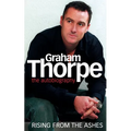 Graham Thorpe: Rising from the Ashes