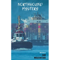 Northbound Mystery