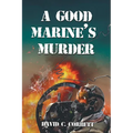 A Good Marine's Murder