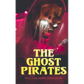 The Ghost Pirates: Sea Horror Novel