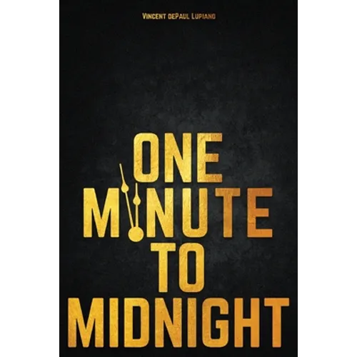 One Minute to Midnight