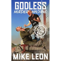 Godless Murder Machine