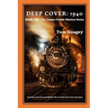 Deep Cover: 1940