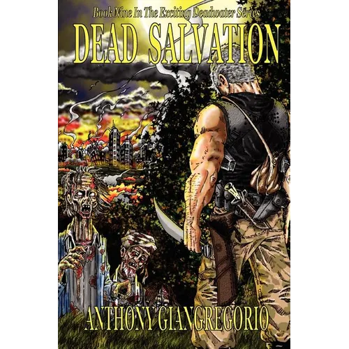 Dead Salvation (Deadwater Series Book 9)