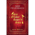 The Gravedigger's Son and the Waif Girl: (Volume 1)