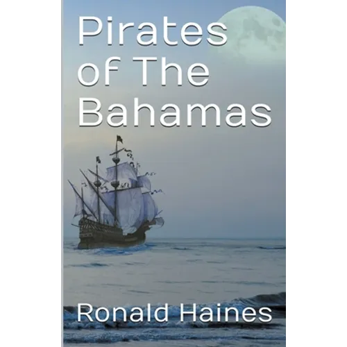 Pirates of The Bahamas