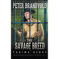 The Savage Breed: A Western Fiction Classic