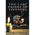 The Last Priest of Tintagel