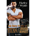 Titan/Grease Monkey Duet (Dixie Reapers MC Duets)