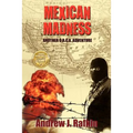 Mexican Madness