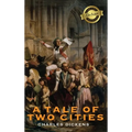 A Tale of Two Cities (Deluxe Library Binding)