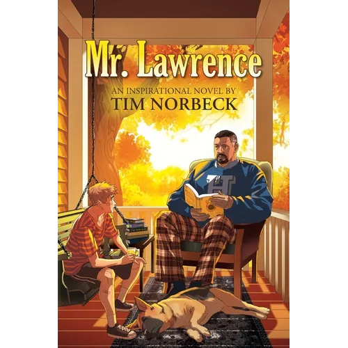 Mr. Lawrence: An Inspirational Novel