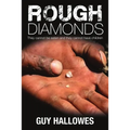 Rough Diamonds