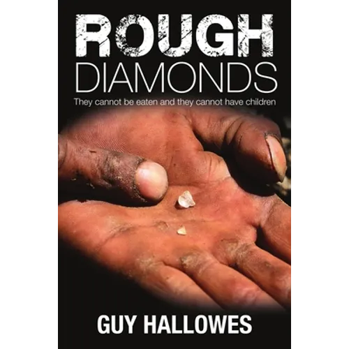 Rough Diamonds