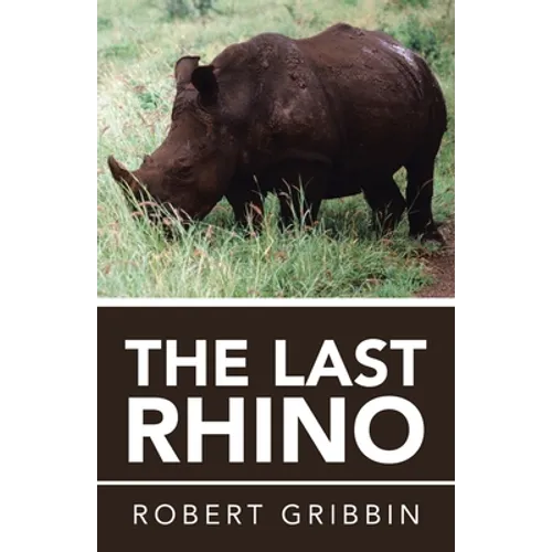 The Last Rhino