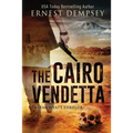 The Cairo Vendetta: A Sean Wyatt Thriller