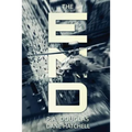 The End: A Post Apocalyptic Thriller