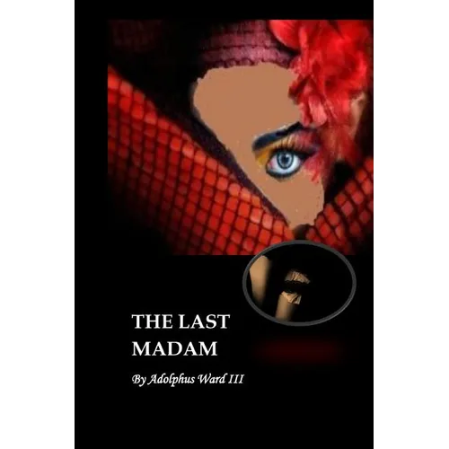 The Last Madam