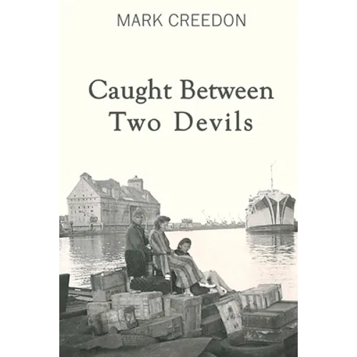 Caught Between Two Devils